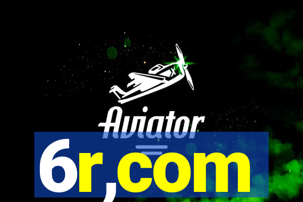 6r,com