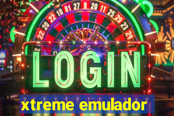 xtreme emulador