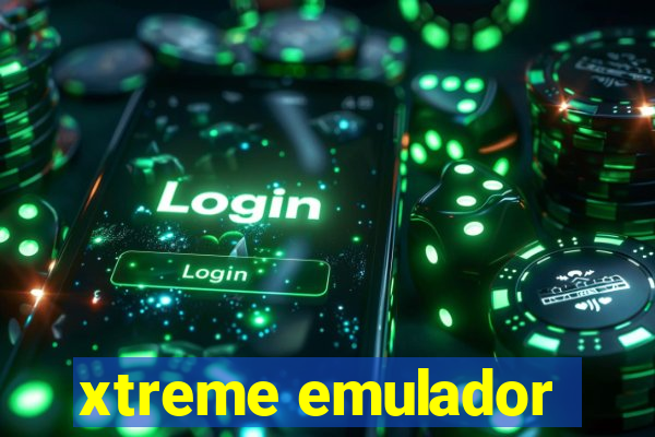 xtreme emulador