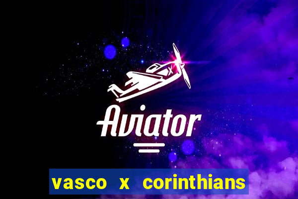 vasco x corinthians primeiro turno