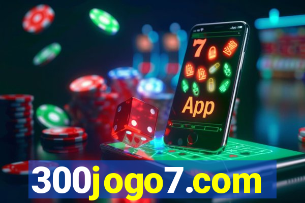 300jogo7.com