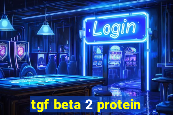 tgf beta 2 protein