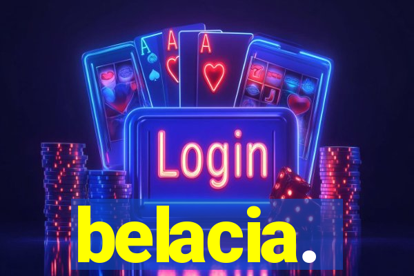 belacia.