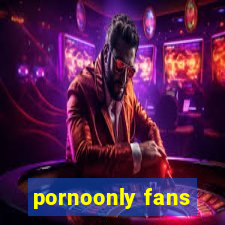 pornoonly fans