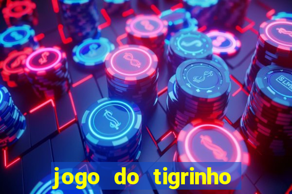 jogo do tigrinho pagando agora