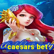 caesars bet