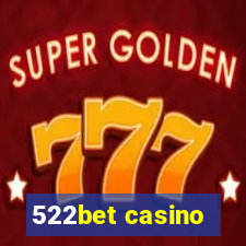 522bet casino