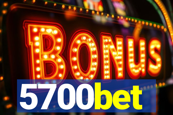 5700bet