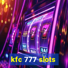 kfc 777 slots