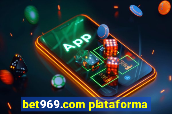 bet969.com plataforma