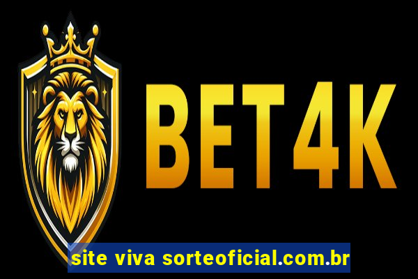 site viva sorteoficial.com.br