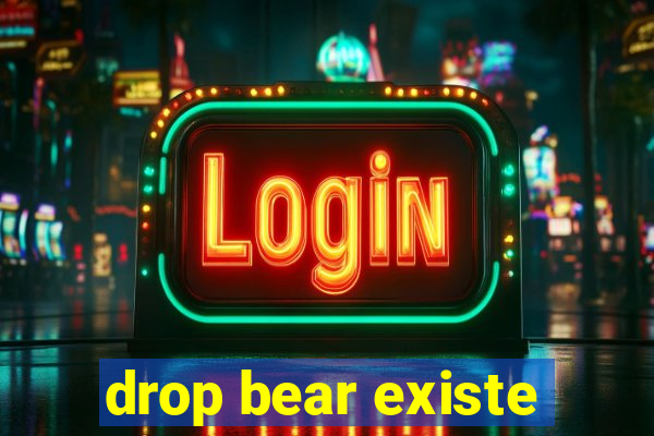 drop bear existe