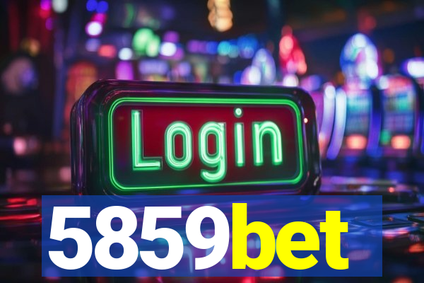 5859bet
