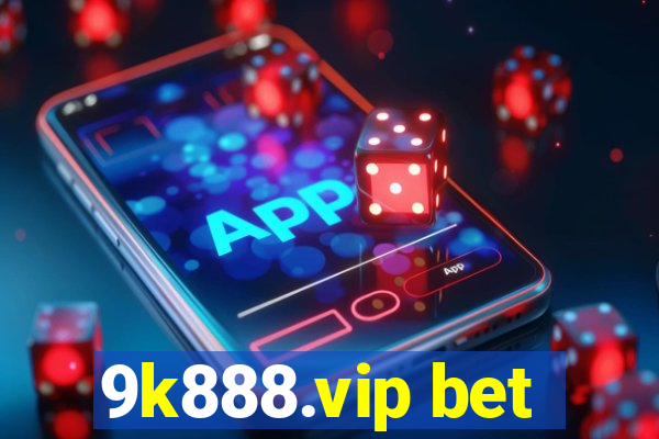 9k888.vip bet