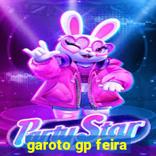 garoto gp feira