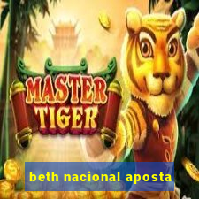 beth nacional aposta