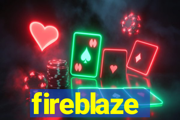 fireblaze