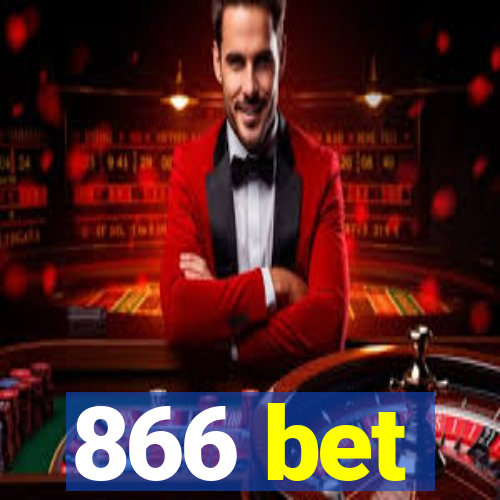 866 bet