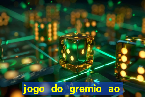 jogo do gremio ao vivo hd