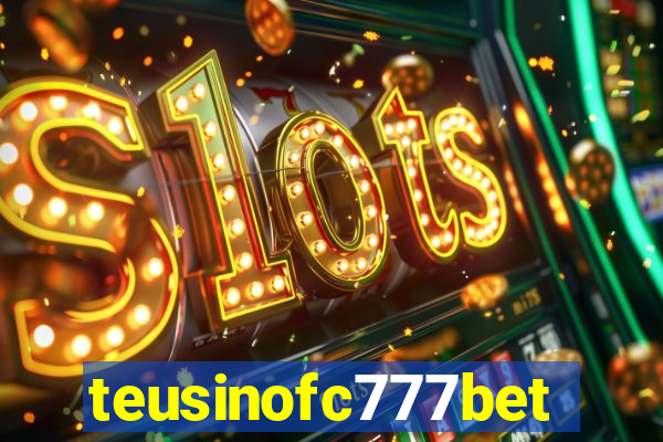 teusinofc777bet.com