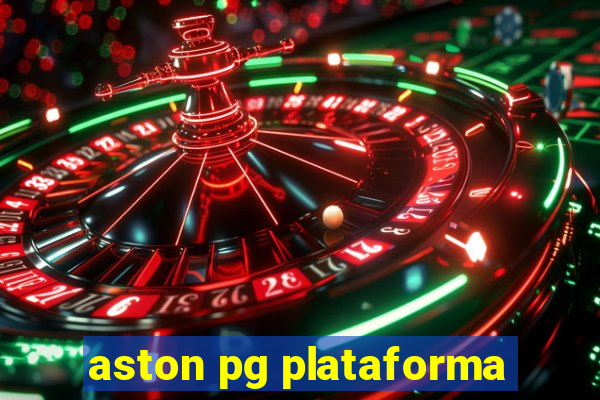 aston pg plataforma