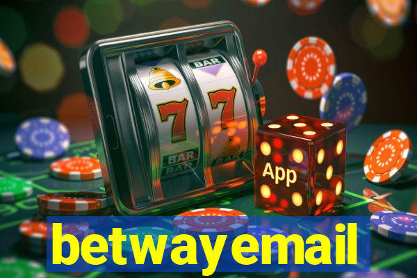 betwayemail