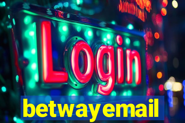 betwayemail