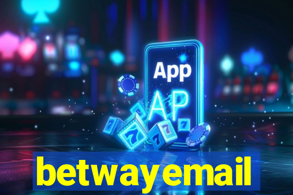betwayemail