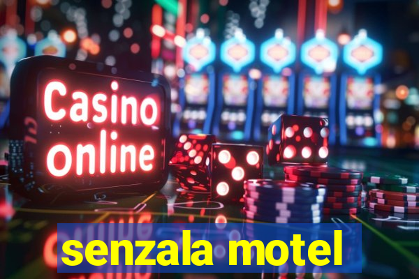 senzala motel