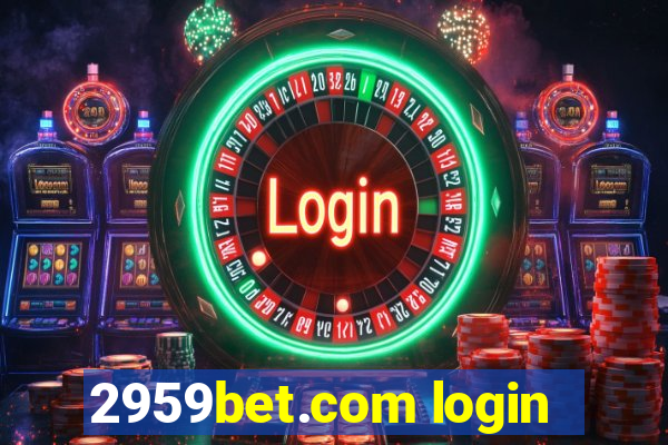 2959bet.com login