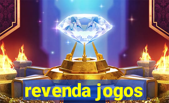 revenda jogos