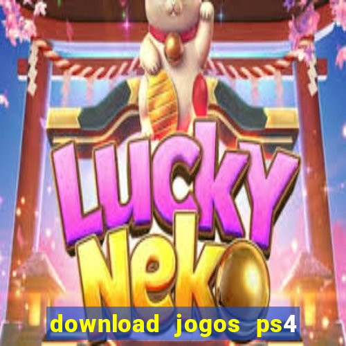 download jogos ps4 pkg pt br