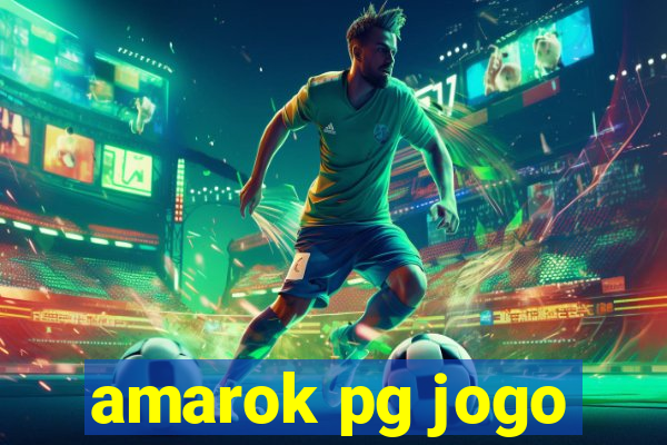 amarok pg jogo
