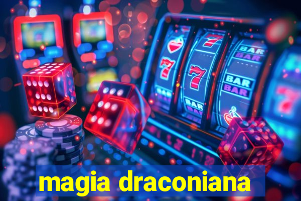 magia draconiana