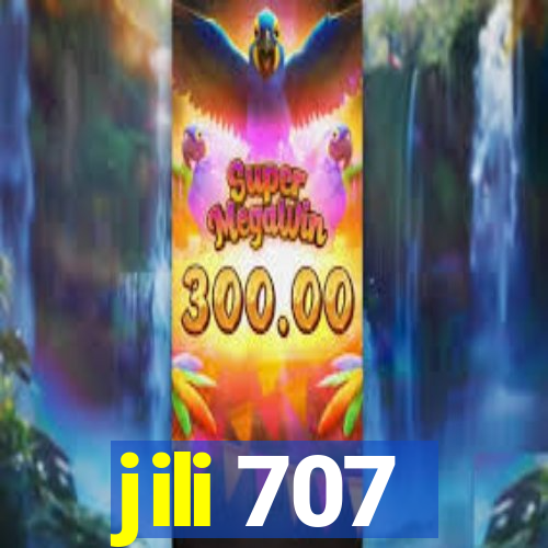 jili 707