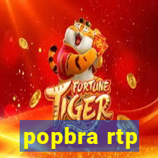 popbra rtp