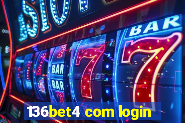 136bet4 com login