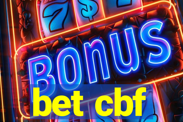 bet cbf