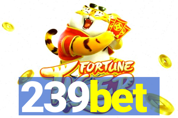 239bet