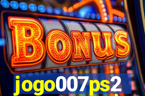 jogo007ps2