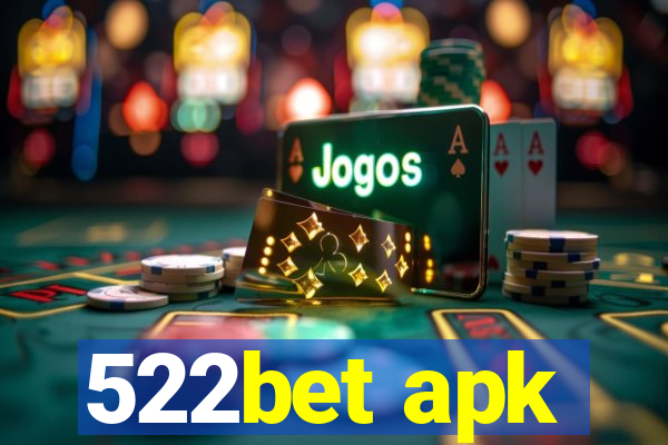 522bet apk