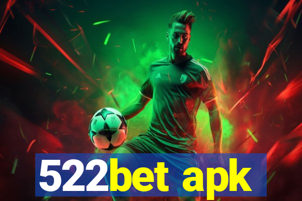 522bet apk