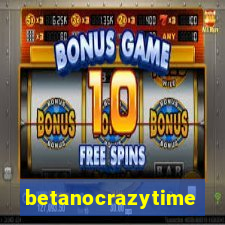 betanocrazytime