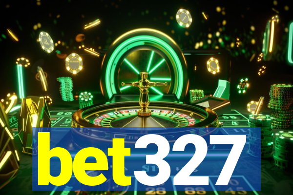 bet327