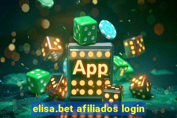 elisa.bet afiliados login