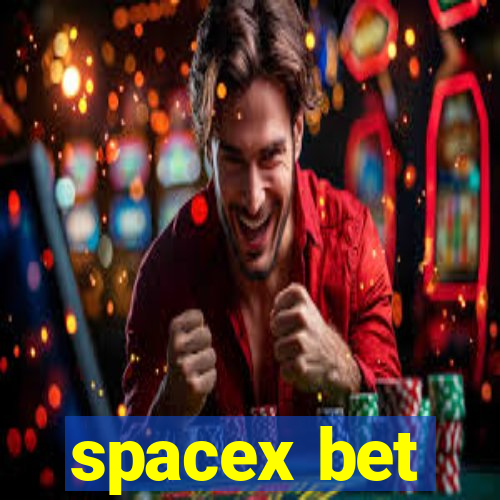 spacex bet
