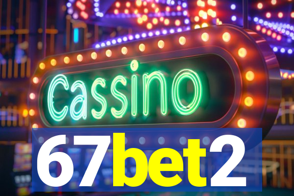 67bet2