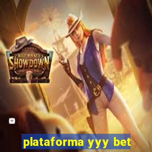 plataforma yyy bet