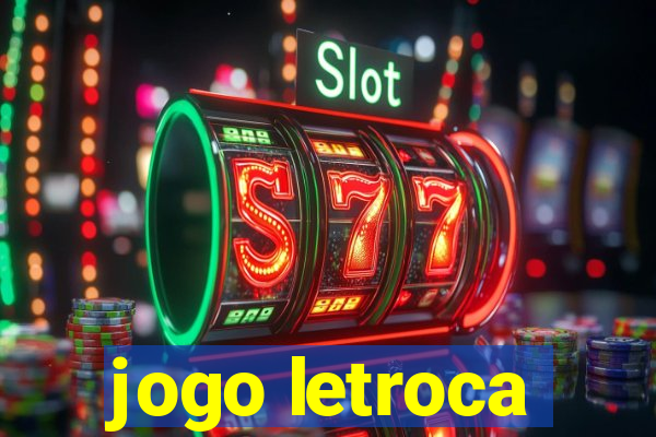 jogo letroca