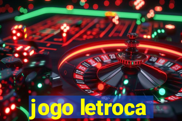jogo letroca